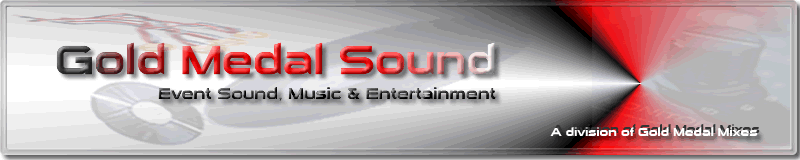 Gold Medal Sound - Wedding, Prom, Dance mobile DJ in Appleton, Oshkosh & the Fox Valley